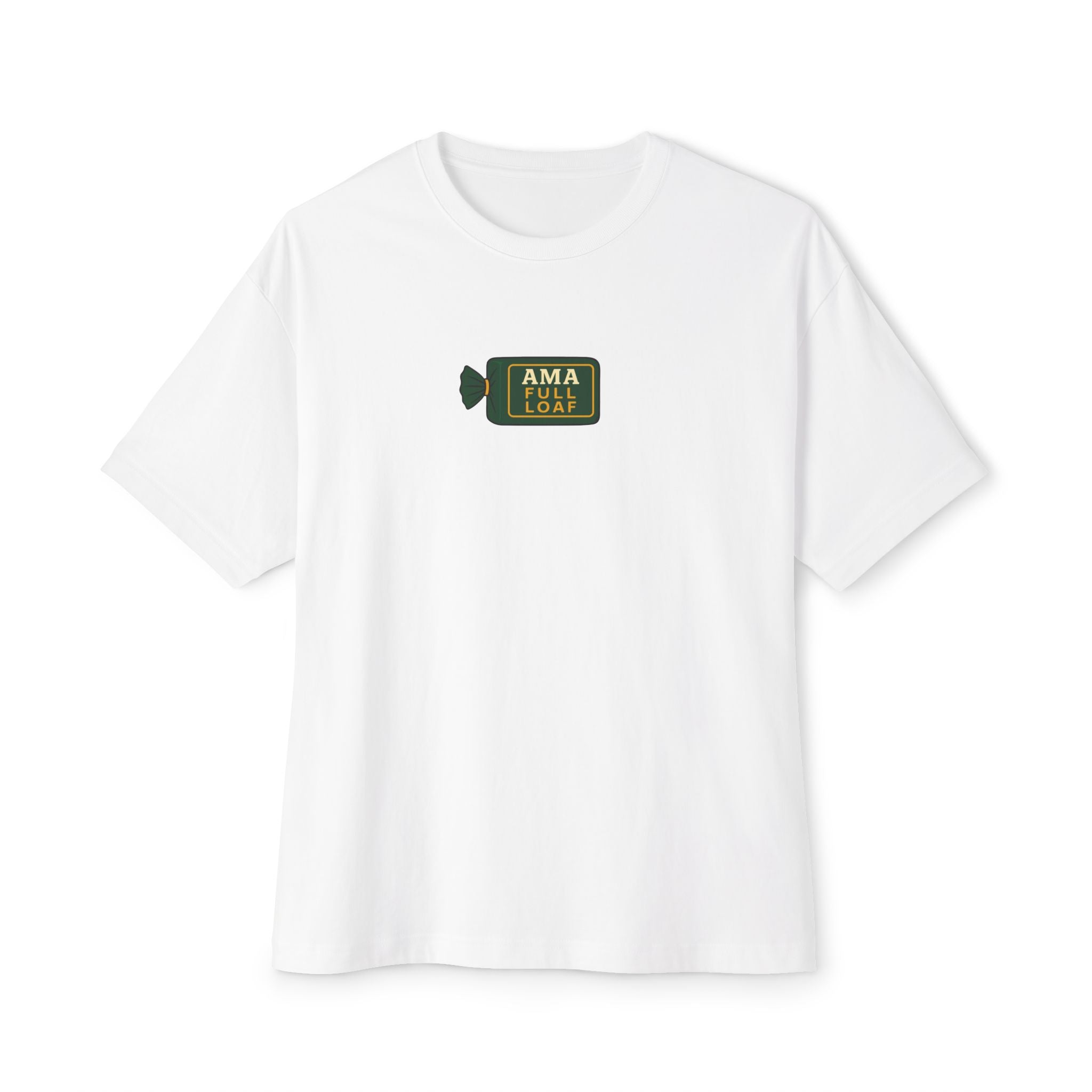 AMA FULL LOAF - Oversized T-Shirt