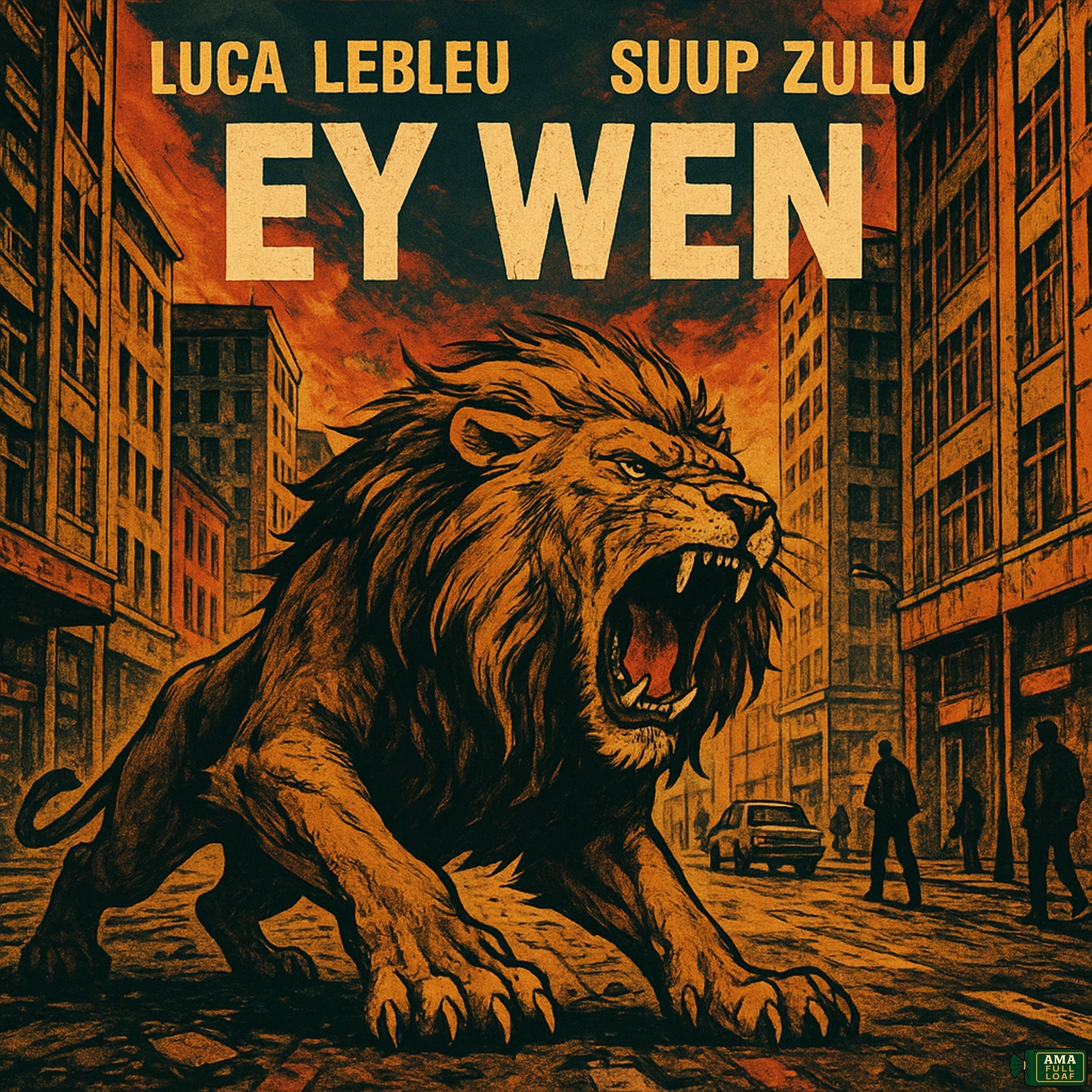 Luca LeBleu & Suup Zulu - EY WEN